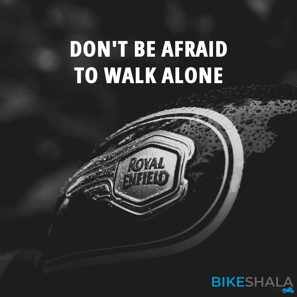 Don't be afraid to walk alone