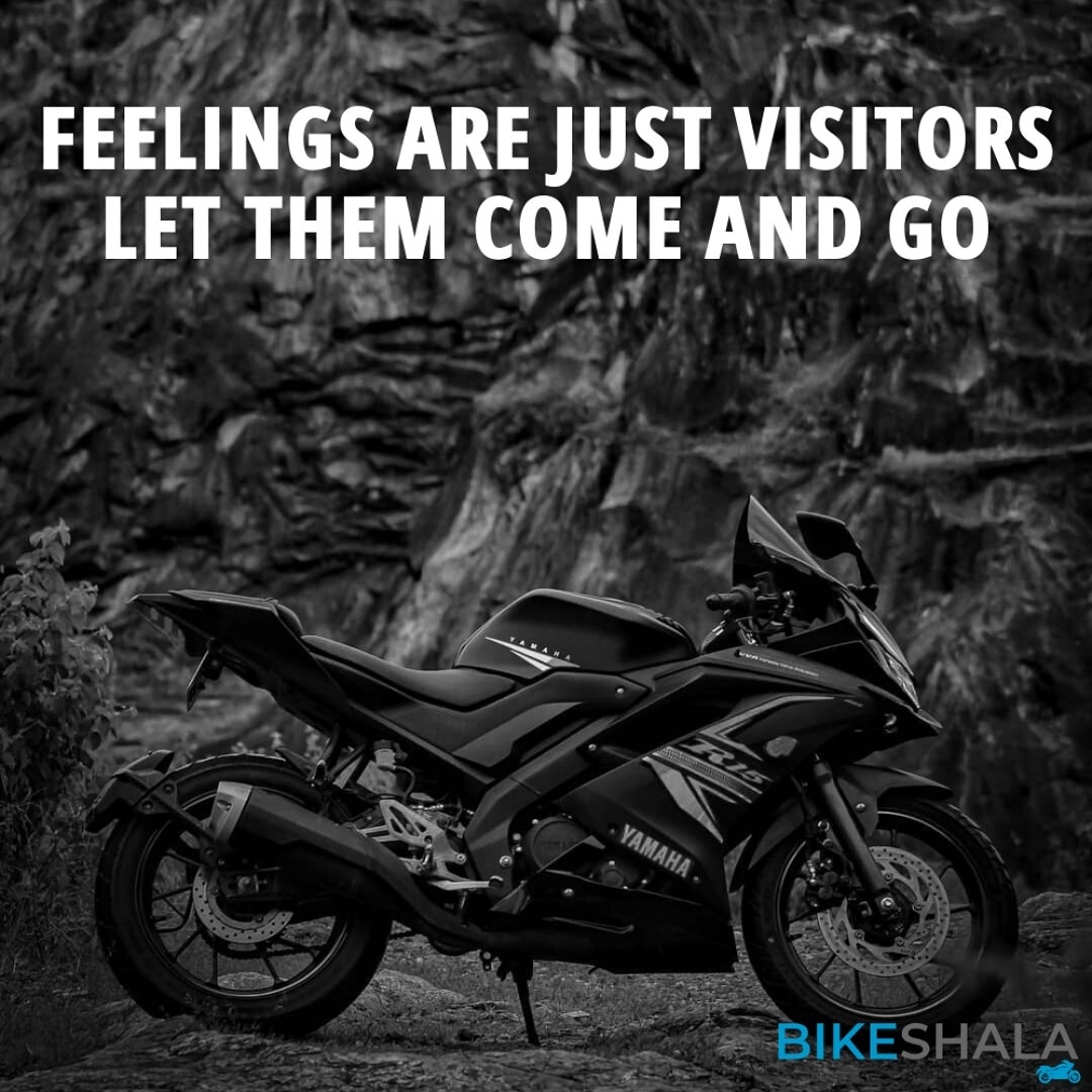 Feelings are just visitors, let them come and go