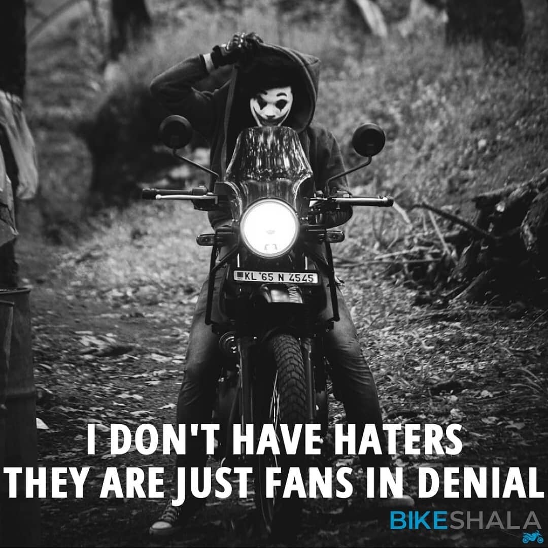 I don't have haters, they are just fans in denial