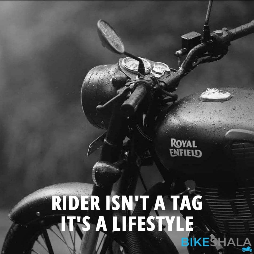 RIDER ISN'T A TAG, IT'S A LIFESTYLE